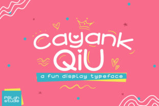 Cayang Qiu Font: Playful Typography for Memorable Branding