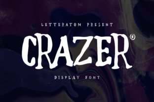 Crazer Font: The Playful Display Typeface for Strong Campaigns