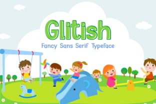 Glitish Font: A Display Typeface That Adds a Playful Touch to Branding