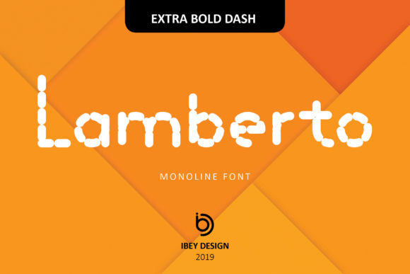 Lamberto Extra Bold Dash Font for Bold, Beautiful Craft Projects