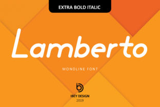 Lamberto Extra Bold Italic: A Premium Display Font for Creative Makers