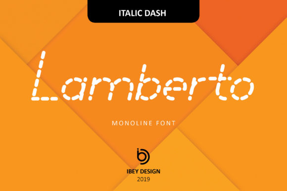 Lamberto Italic Dash: A Bold Display Font for Creative Makers