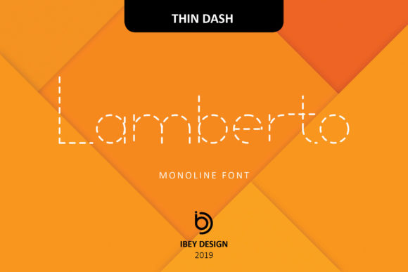 Lamberto Thin Dash: A Modern Display Font for Bold Typography