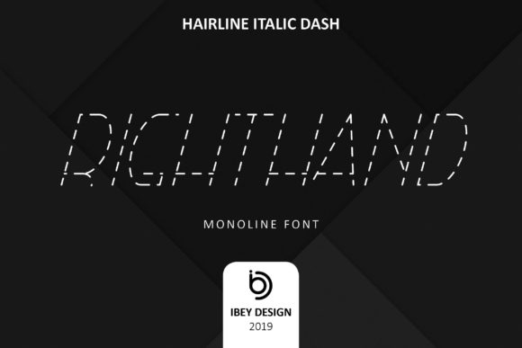 Righ THand Hairline Italic Dash: A Modern Typeface for Digital Branding