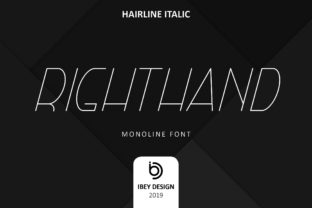 Right Hand Hairline Italic: A Display Font for Creative Makers