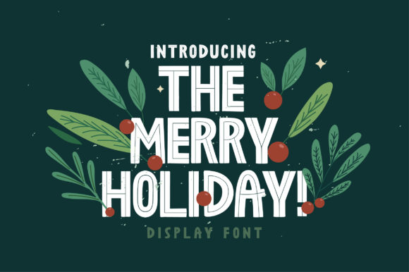 The Merry Holiday Font for Creative Makers and Designers